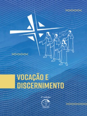 cover image of Vocação e Discernimento 2ª Edição